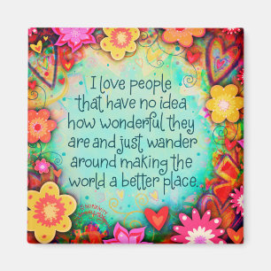 Íman Inspiron Bonito I Love Pessoas Floral