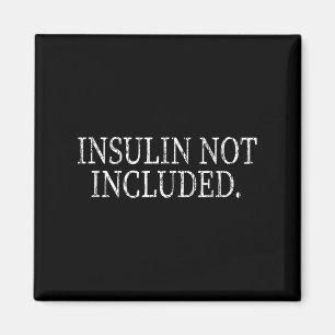 Íman Insulina Não Incluída Diabetes Engraçados Gráfico