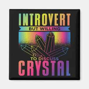 Íman Introvertido Mas Disposto a Discutir Cristal