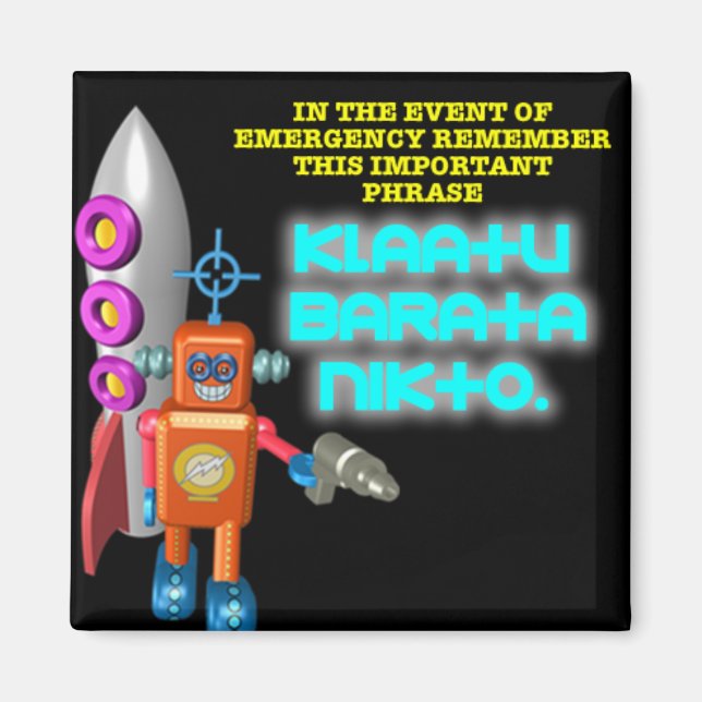 Íman Invasão da alienígena: Klaatu Barata Nikto (Frente)