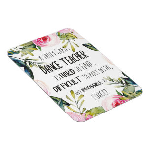 Íman Ir embora presente para professor de dança Obrigad