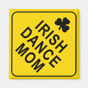 Íman Irish Dance Mãe, Sinal de Aviso