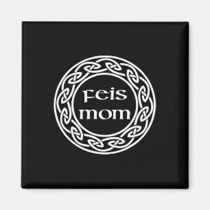 Íman Irish Dancing Gift Graphic - Love My Feis Mãe