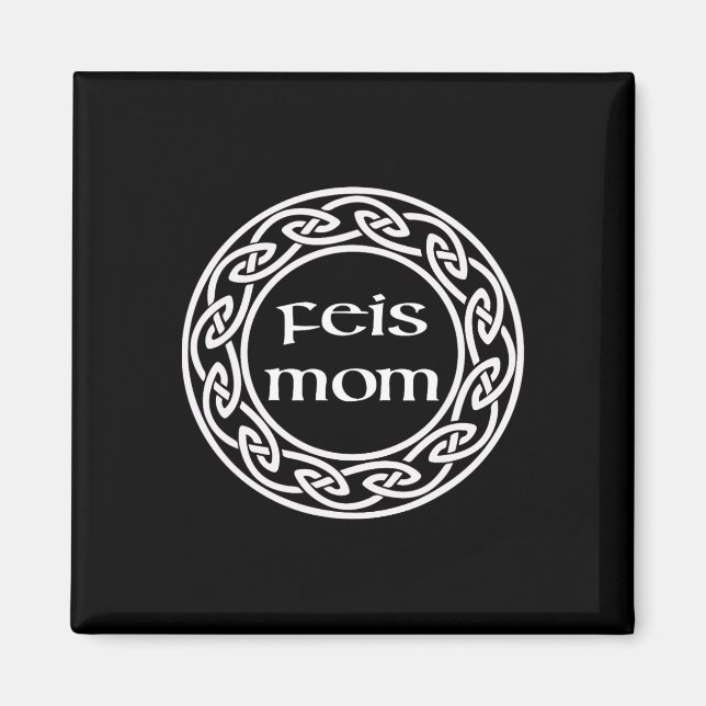 Íman Irish Dancing Gift Graphic - Love My Feis Mãe (Frente)