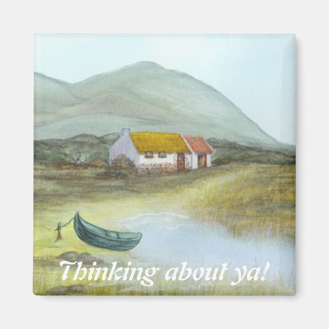 Íman Irlandês Cottage Magnet "Pensando em você!" (Frente)