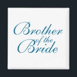 Íman Irmão da Noiva<br><div class="desc">Irmão da Noiva</div>