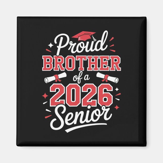 Íman Irmão Orgulhoso de um Formando Senior 2026 (Frente)