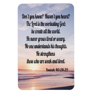 Íman Isaiah 40:28-29