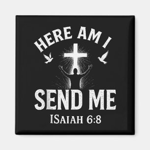 Íman Isaiah 6_8 Aqui Estou Me Envie Versículo da Bíblia