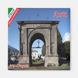 Íman IT - Itália - Aosta - Arco d'Augusto