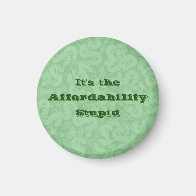 Íman It’s the Affordability Stupid (Frente)