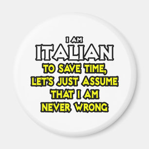 Íman Italiano... Suponha Que Eu Nunca Esteja Errado
