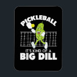 Íman It's Kind of A Big Dill - Funny Pickleball Paddle<br><div class="desc">It's Kind of A Big Dill - Funny Pickleball Paddle</div>