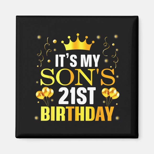 Íman It's My Son's 21st Birthday Happy Birthday 21 Year (Frente)