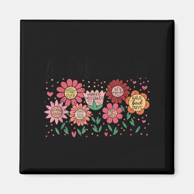 Íman It's Okay To Make Mistakes Be Different Flower Ins (Frente)