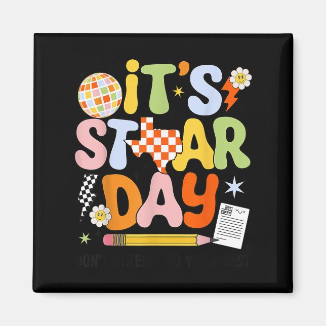 Íman It's Staar Day Don't Stress Do Your Test Day Motiv (Frente)