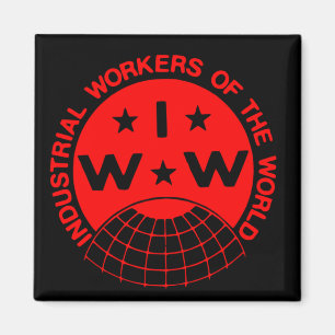 Íman IWW, Wobblies - Um Grande Magnet Da União