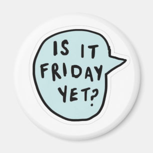 Íman "Já É Sexta-Feira?"