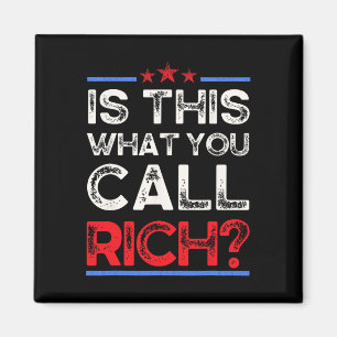 Íman Já somos ricos? Isto é o que você chama de rico, T