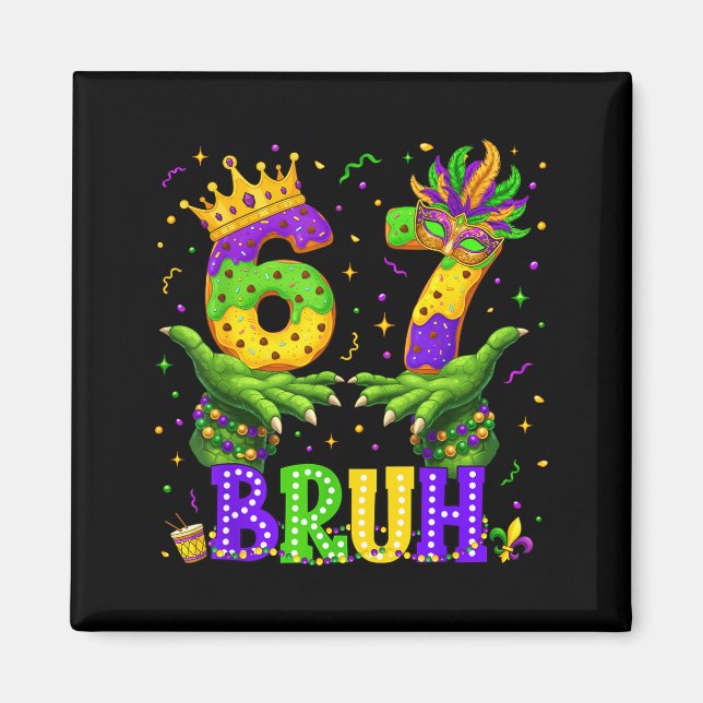 Íman Jacaré Seis Sete Bruh 6 7 Meme Carnaval Mardi Gras (Frente)