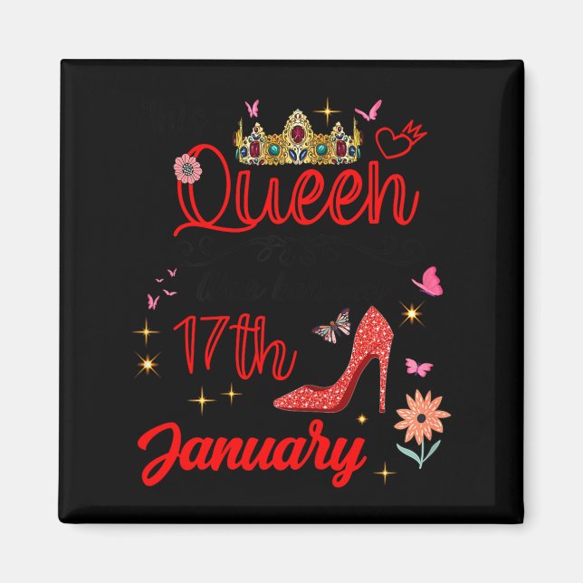 Íman January 17 Birthday This Queen Was Born On January (Frente)