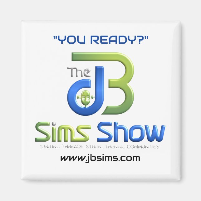 Íman "JB Sims Show Unity Magnet - Fridge Inspiracional (Frente)