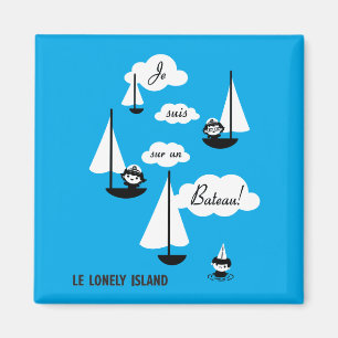 Íman Je suis sur un Bateau!