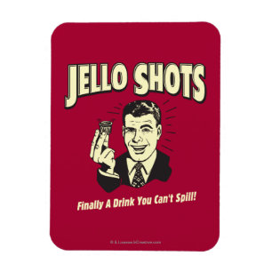 Íman Jello Shots: Beba que não pode Derramar