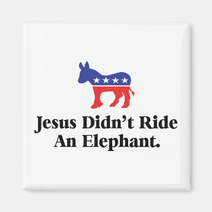 Íman Jesus Não Montou Um Elefante - Partido Democrata