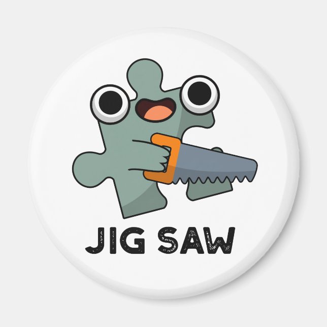 Íman Jig Saw Funny Jigsen Tool Pun (Frente)