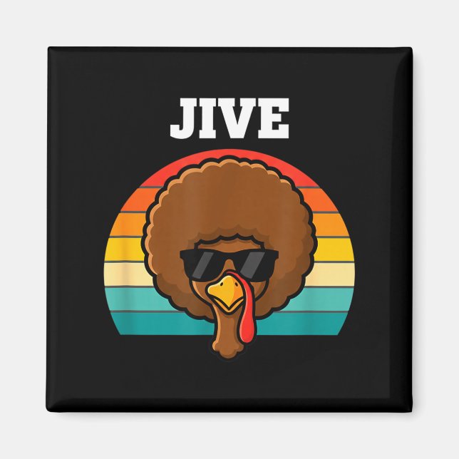 Íman Jive Turkey Afro Retro 70s Thanksgiving Turkey Day (Frente)