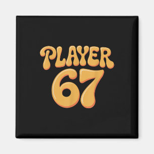 Íman Jogador 67 Gíria Alfa Geração 67º Número 67 