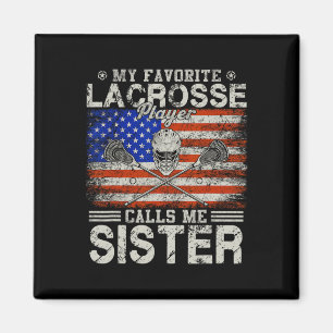 Íman Jogador de Lacrosse Favorito Me Chama de Irmã Engr