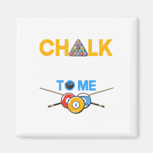 Íman Jogador de Piscina engraçado Billard Lover Chalk S