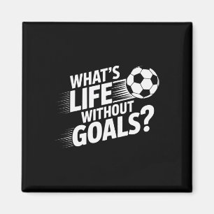 Íman Jogadores de Futebol Como é a Vida Sem Objetivos