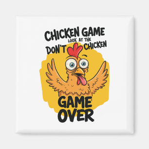 Íman Jogo de frango Não olhe para o Meme de frango engr