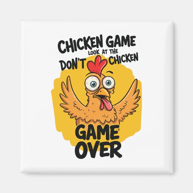 Íman Jogo de frango Não olhe para o Meme de frango engr (Frente)
