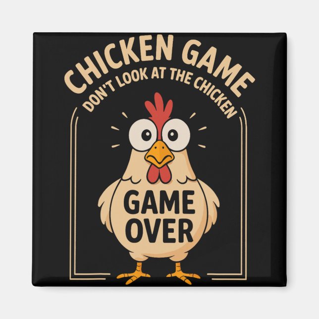 Íman Jogo do Frango Não Olhe para o Frango Jogo Termina (Frente)