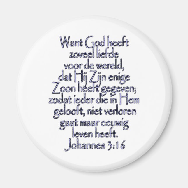 Íman John 3:16 Holandês (Frente)