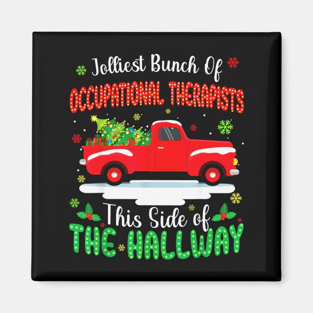Íman Jolliest Bunch Of Occupational Therapists Funny Ch (Frente)