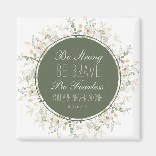 Íman Joshua 1:9 Seja Forte Wreath Verde de Flor Selvage