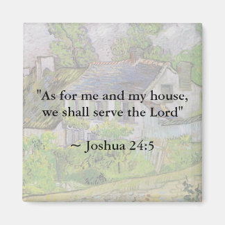 Íman Joshua 24:15 Van Gogh House