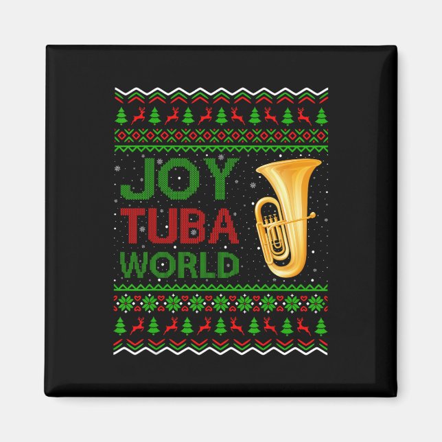 Íman Joy Tuba World Music Lover Xmas Gift Ugly Tuba Chr (Frente)