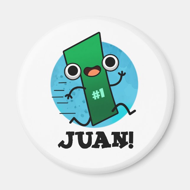 Íman Juan Funny Mexicano Número Um (Frente)