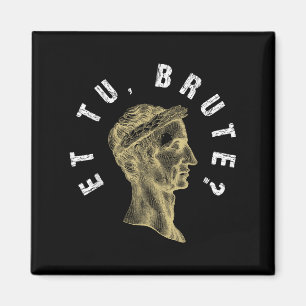 Íman Julius Cesar Et Tu Brute Spqr Roman Empire Engraça