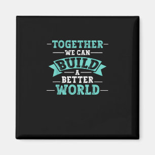 Íman Juntos Podemos Construir Um Mundo Melhor Mensagem 