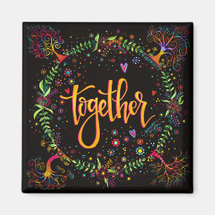 Íman "Juntos", UMA PALAVRA Inspirivência