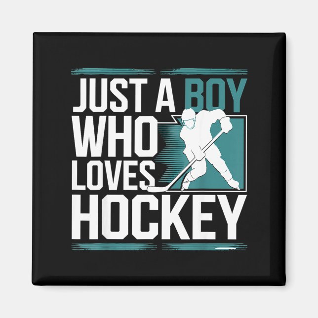 Íman Just A Boy Who Loves Hockey  (Frente)