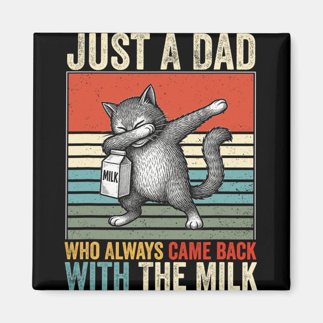 Íman Just A Dad Who Always Came Back With The Milk Fath (Frente)