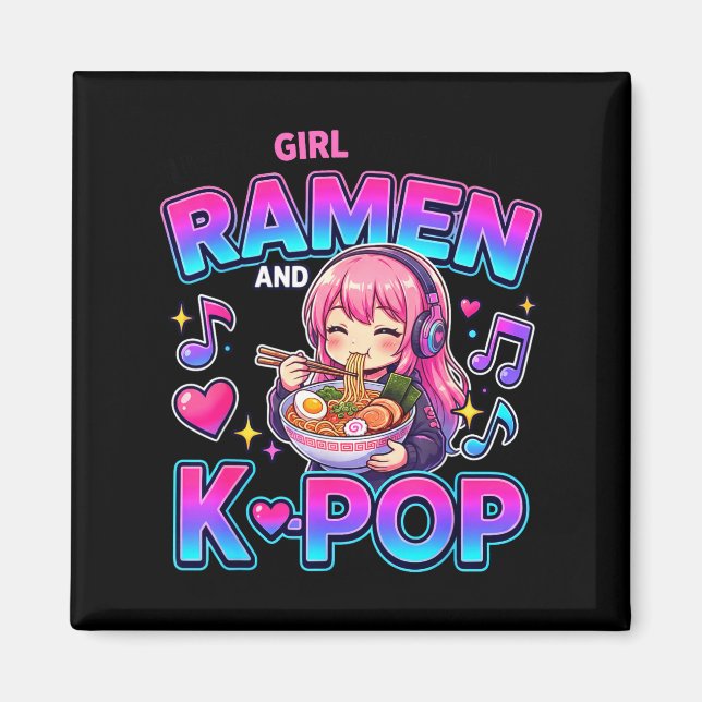 Íman Just A Girl Who Loves Anime Ramen And K-p  (Frente)